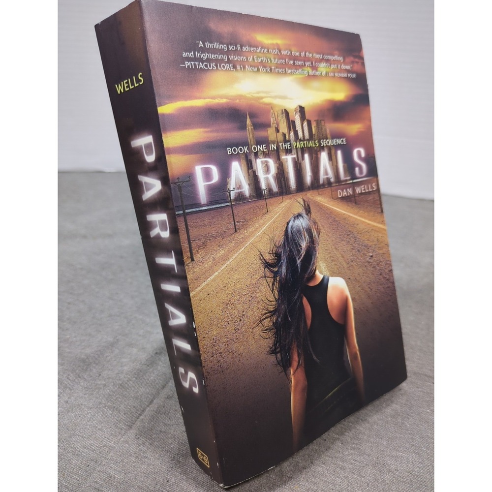 Partials Dan Wells Book One Partials Sequence First Edition 2011 Trade Paperback